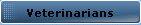 Veterinarians